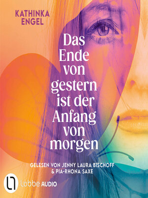 cover image of Das Ende von gestern ist der Anfang von morgen